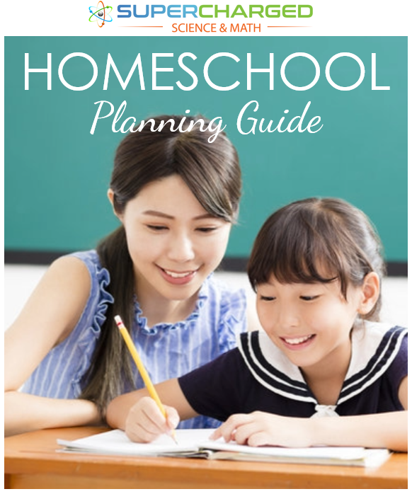Homeschool Planing Guide Homeschool Planing Guide - Superchargen Science & Math