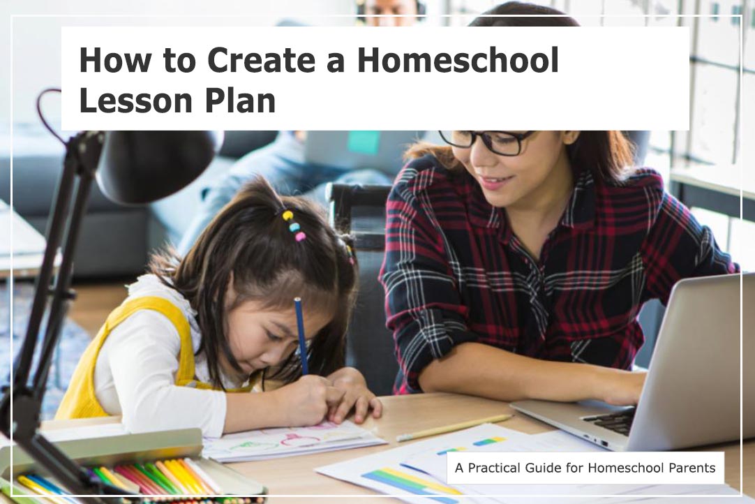 How to Create a Homeschool Lesson Plan